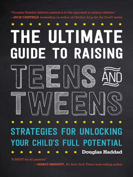 Title details for The Ultimate Guide to Raising Teens and Tweens by Douglas Haddad - Wait list